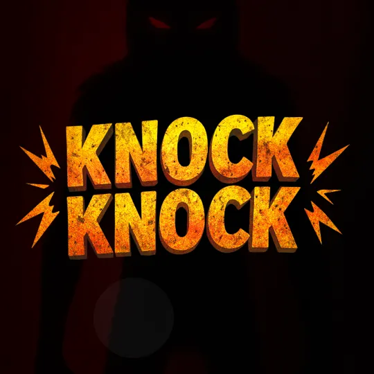 Knock Knock